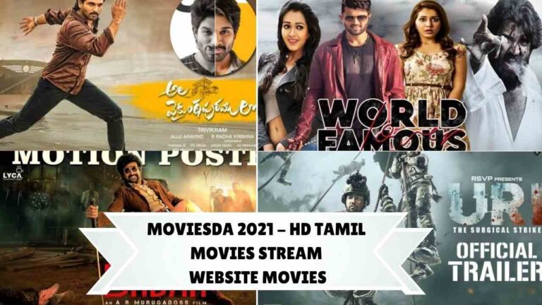 Moviesda 2021 - HD Tamil Movies Stream Website Movies