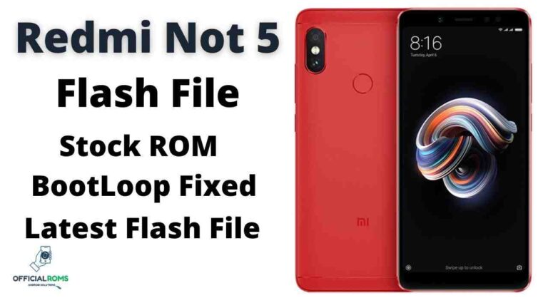 Redmi Note 5 MIUI 12 Flash File Firmware Tested (Stock ROM)