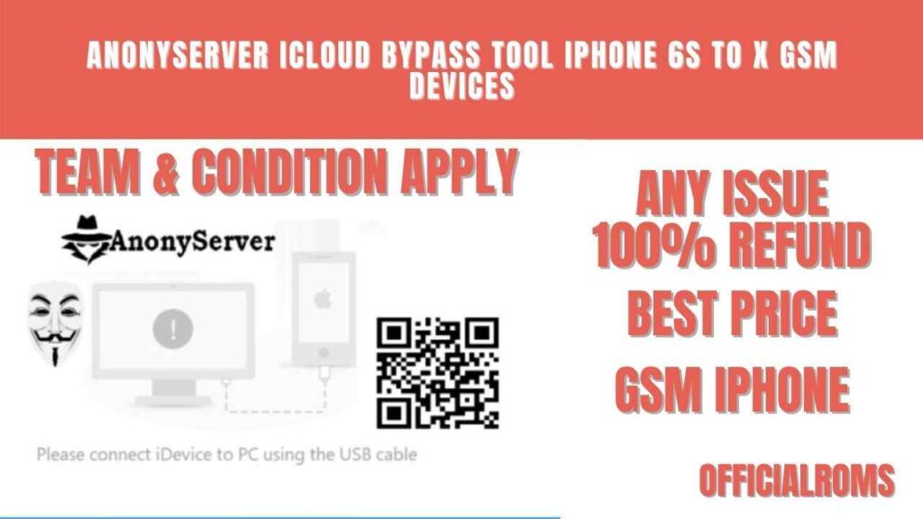 anonyserver Icloud Bypass Tool Iphone 6s to X GSM Devices