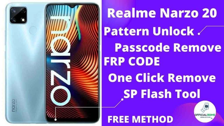 Realme Narzo 20 Pattern Unlock RMX2191 Free Tool One Click
