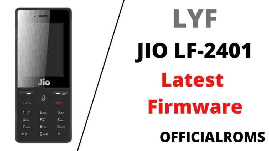 LYF Jio LF-2401 Flash File Firmware (Stock ROM)