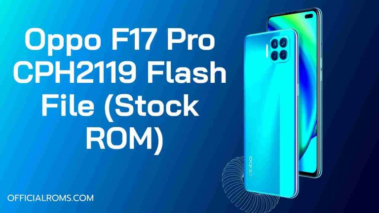 Oppo F17 Pro CPH2119 Flash File (Stock ROM)
