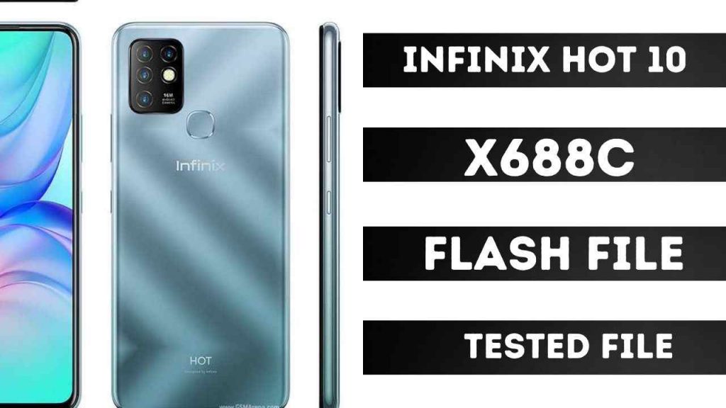 infinix hot 10 Play X688c Flash File Tested File