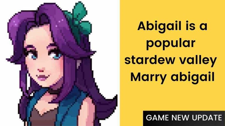 Abigail is a popular stardew valley Marry abigail
