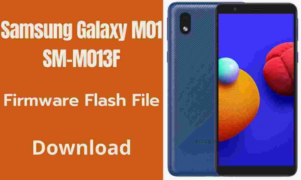 Samsung Galaxy M01 SM-M013F Firmware Flash File (Stock Rom)