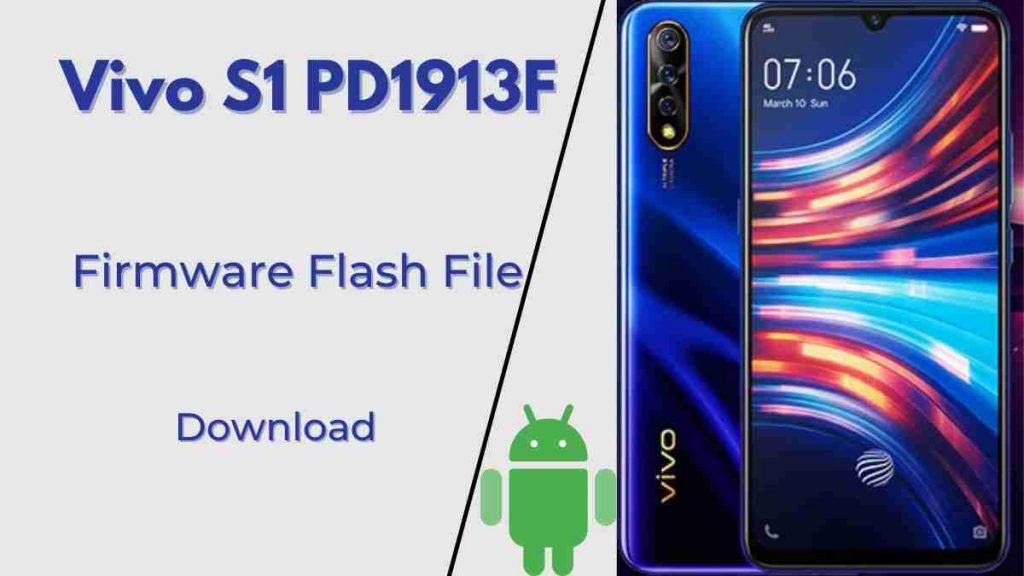 Vivo S1 PD1913F Firmware Flash File (Stock Rom)
