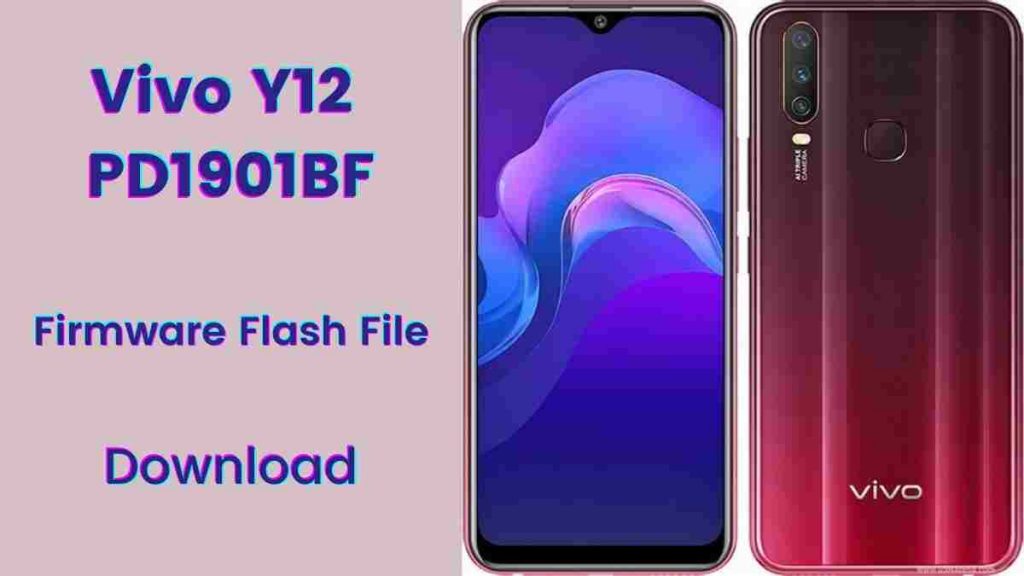 VivoY12 PD1901BF Firmware Flash File (Stock Rom)