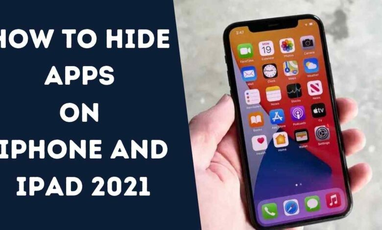 How to Hide Apps on iPhone And iPad 2021 IOS 15