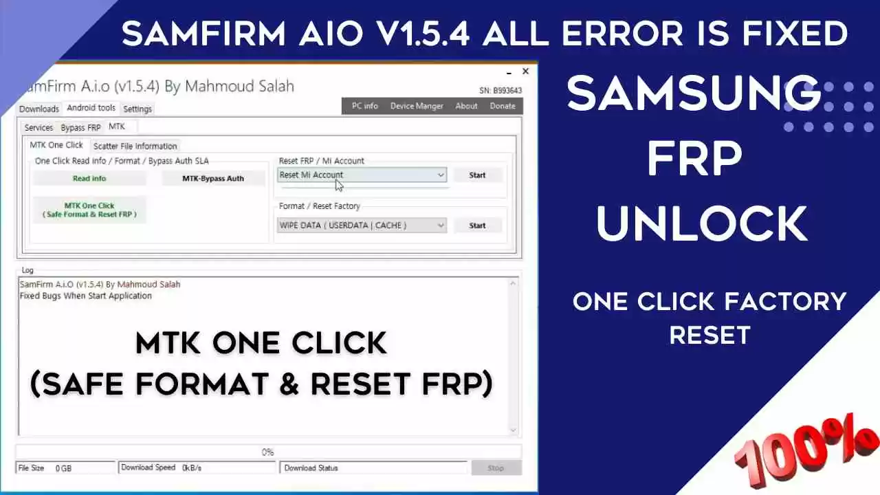 SamFirm V2.1 | MTK Bypass Samsung Latest FRP