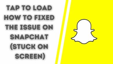 (Stuck on Screen) tap to load How to Fixed the Issue on Snapchat 3 tap to load How to Fixed the Issue on Snapchat (Stuck on Screen)