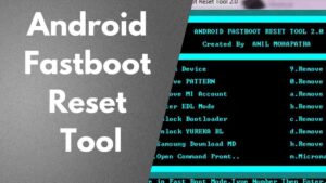 Download Android Fastboot Reset Tool 1.2 by Mohit kkc