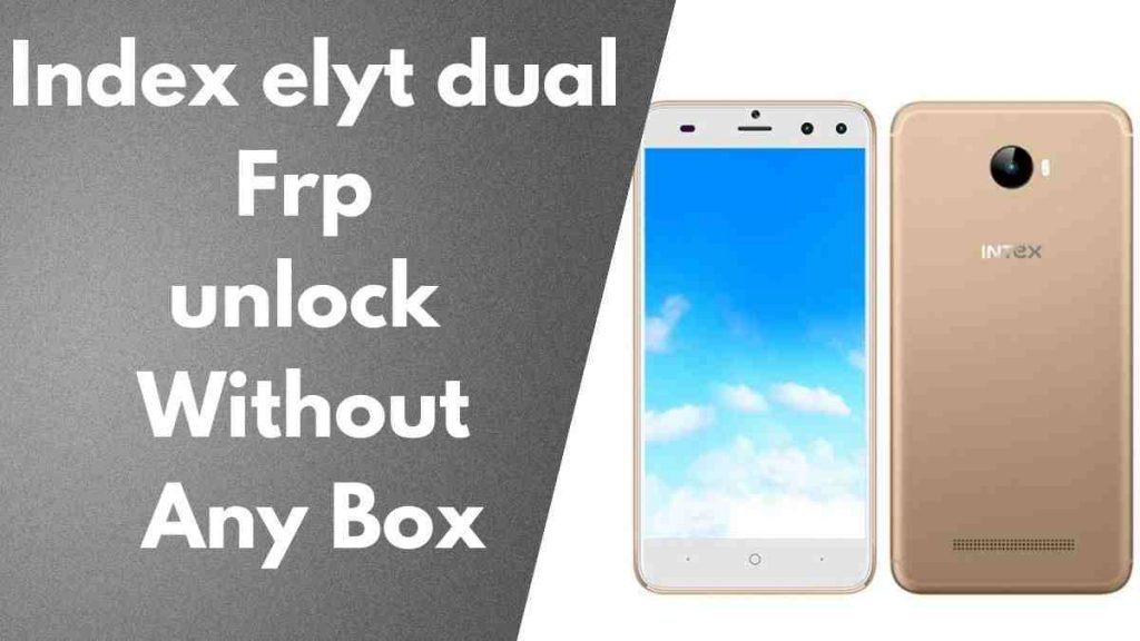 index elyt dual Frp unlock Without Any Box