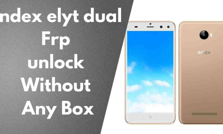 index elyt dual Frp unlock Without Any Box