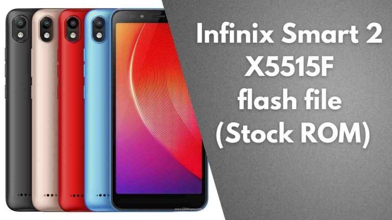 Infinix Smart 2 X5515F flash file (Stock ROM)