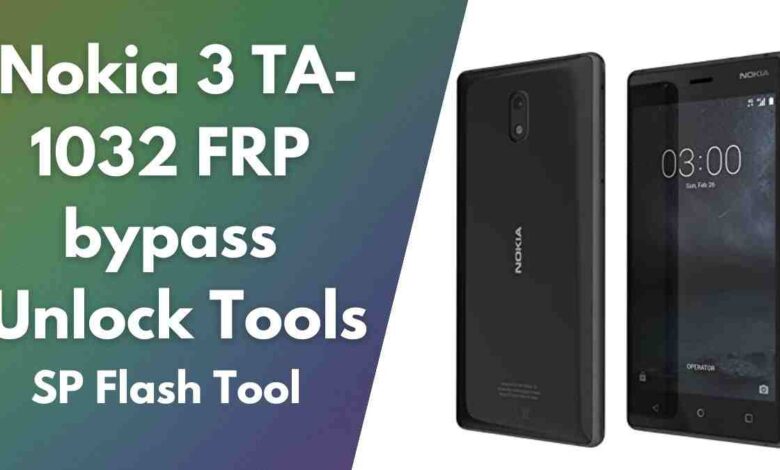Nokia 3 TA-1032 FRP bypass Unlock | Nokia 3 FRP Bypass by Sp Tools