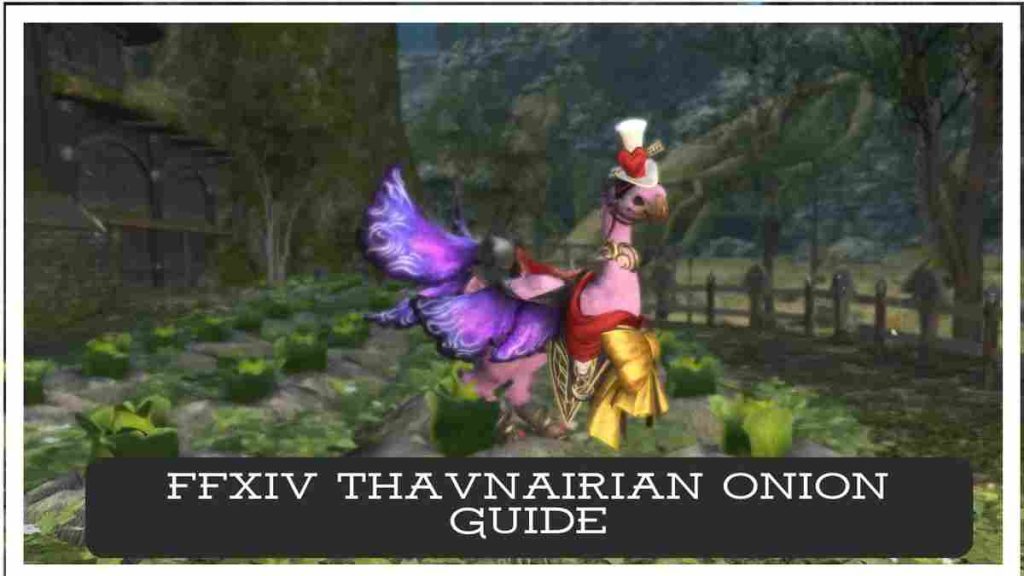 ffxiv thavnairian onion guide for seed, gardening, price and use 2021