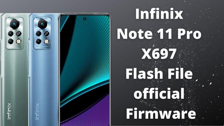 Infinix Note 11 Pro X697 Flash File