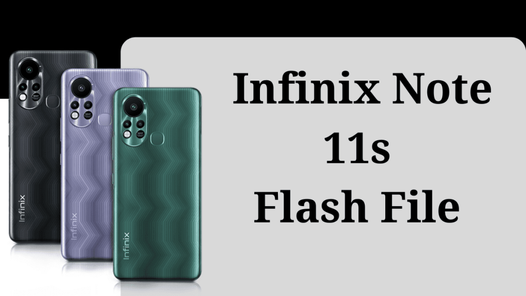 Infinix Note 11s Flash File