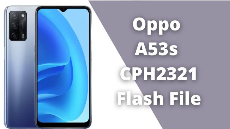 Oppo A53s CPH2321 Flash File