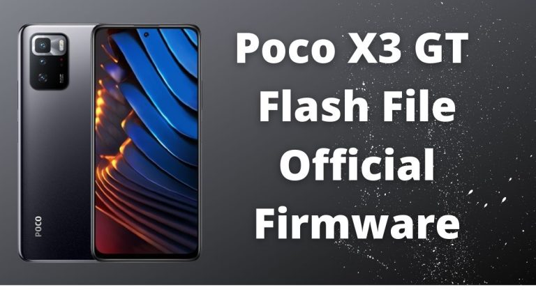Poco X3 GT Flash File