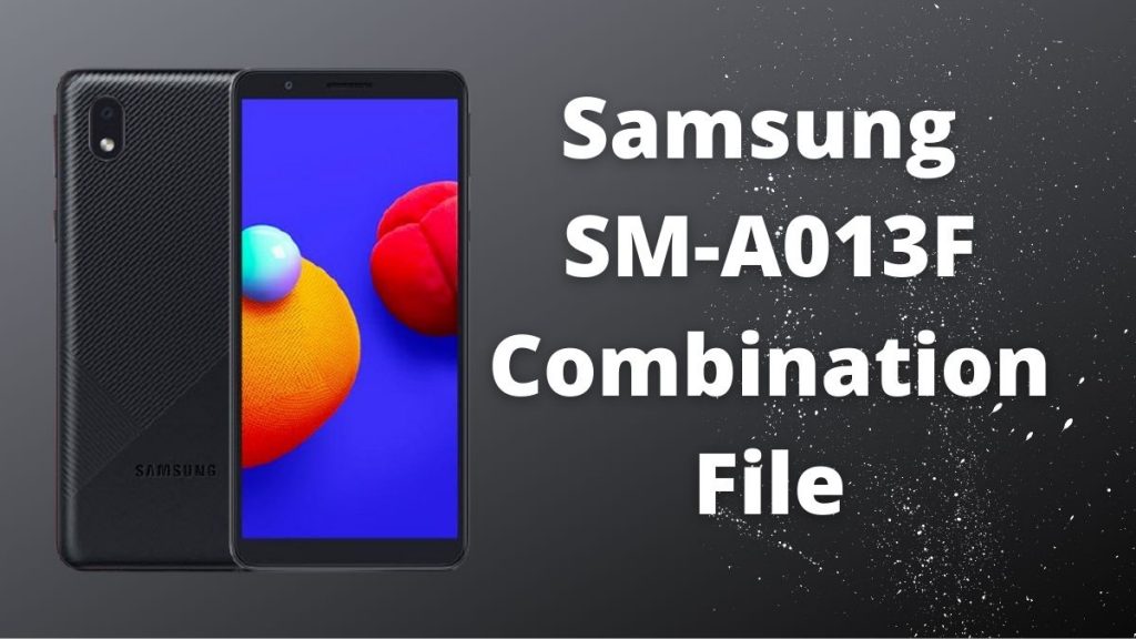 Samsung SM-A013F Combination File