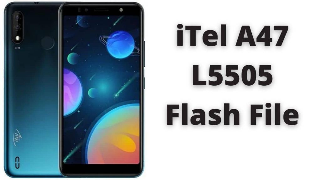 iTel A47 L5505 Flash File
