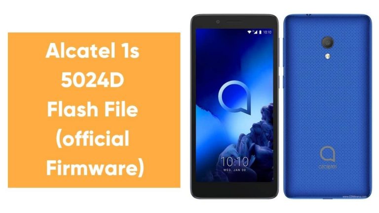 Alcatel 1s 5024D Flash File (official Firmware)