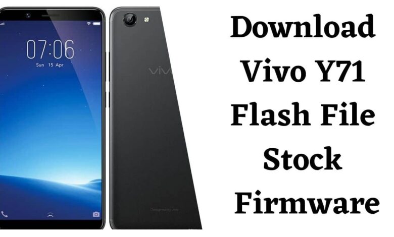 Download Vivo Y71 Flash File Stock Firmware