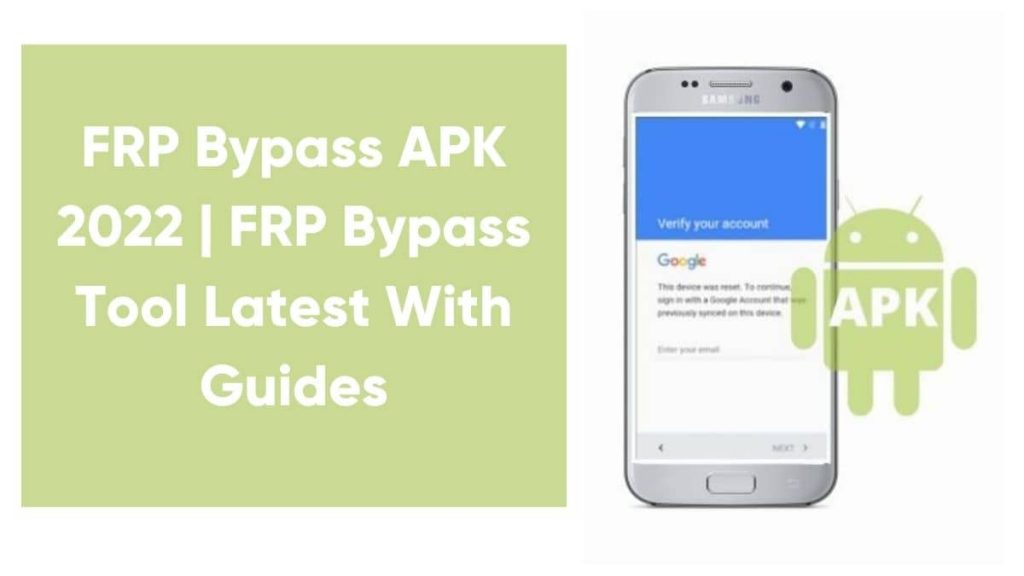 FRP Bypass APK 2024 | FRP Bypass Tool Latest With Guides