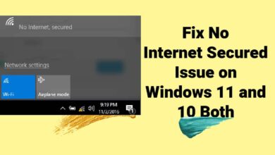Fix No Internet Secured Issue on Windows 11 and 10 Both