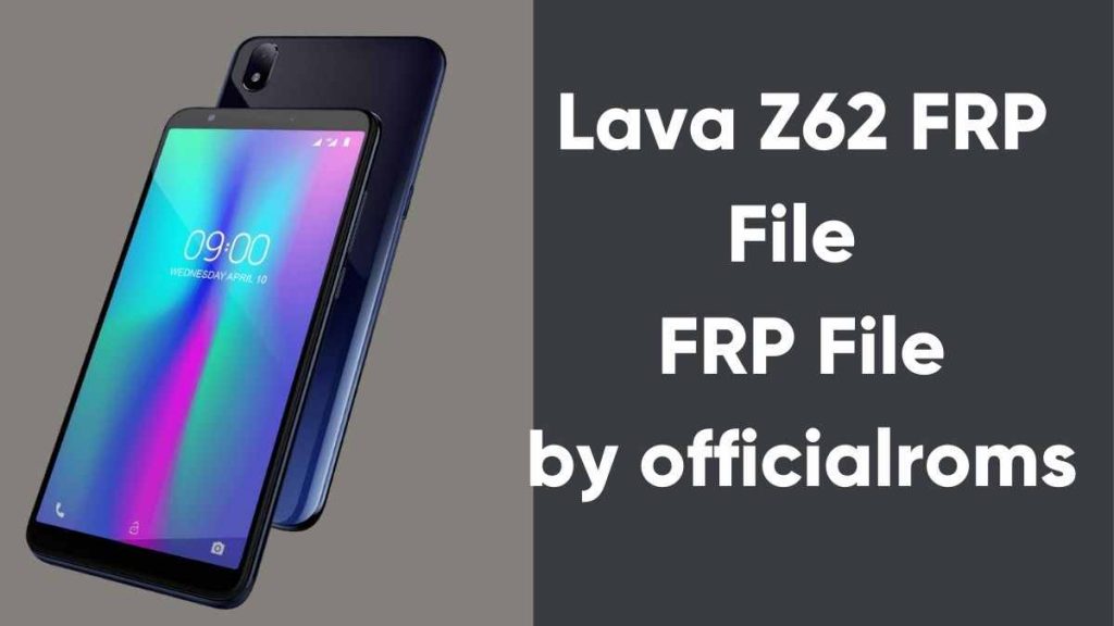 Lava Z62 FRP File FRP File Tested
