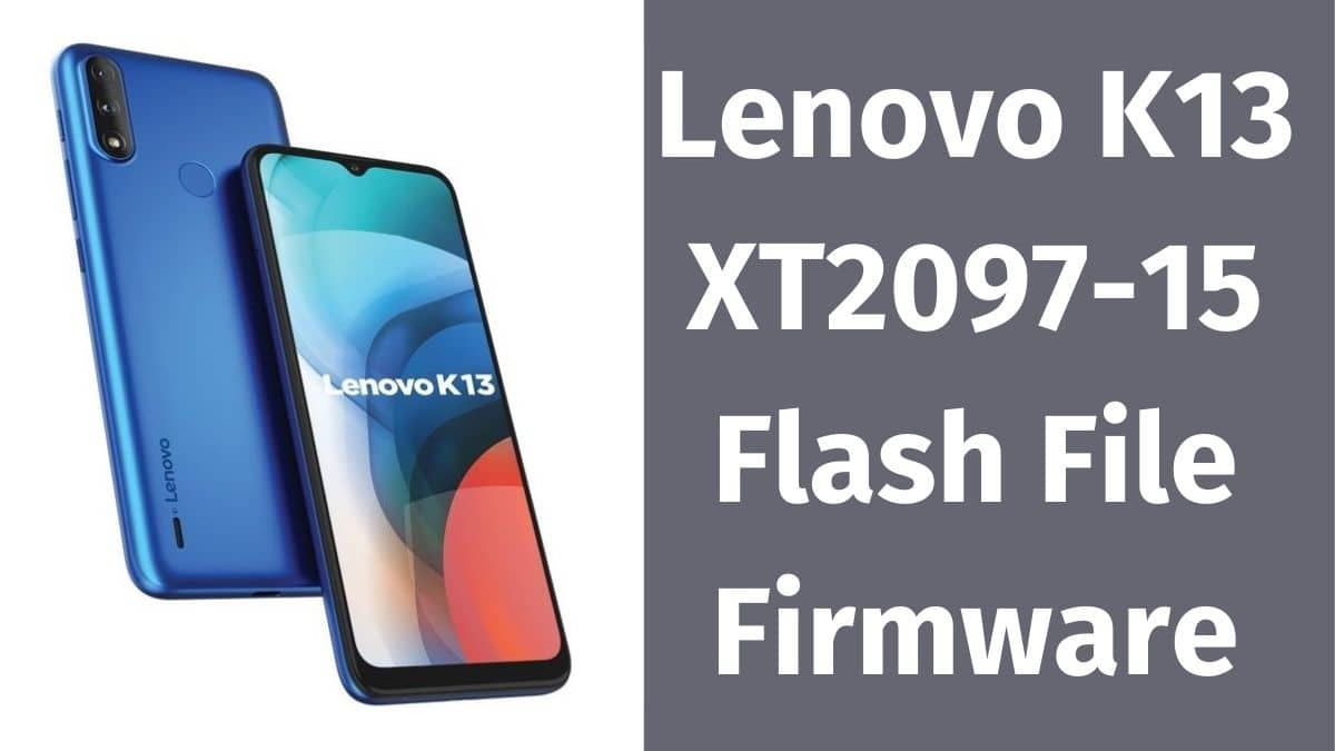 Lenovo K13 XT2097-15 Flash File