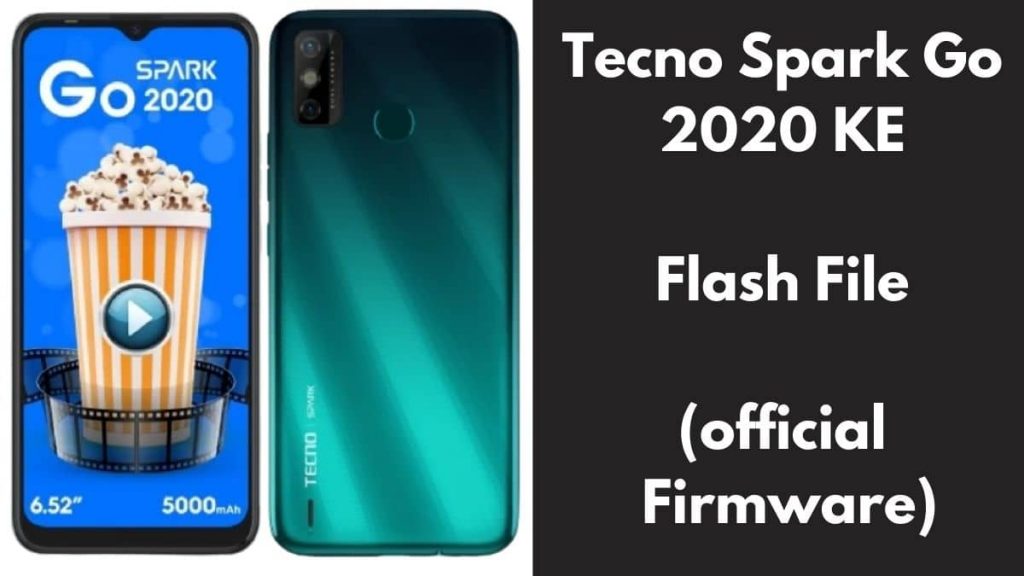 Tecno Spark Go 2020 KE Flash File (official Firmware)