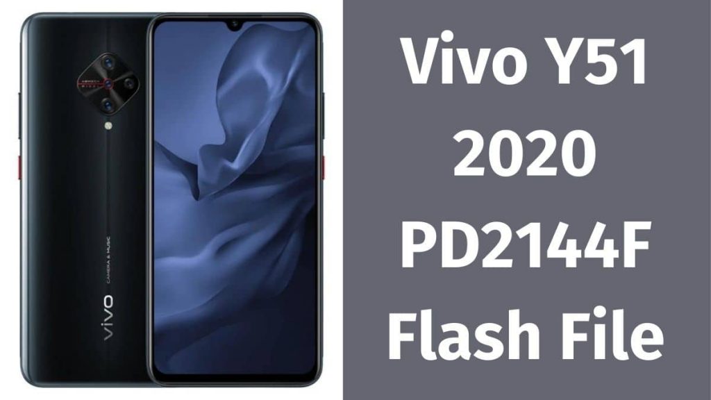 Vivo Y51 2020 PD2144F Flash File (official Firmware)