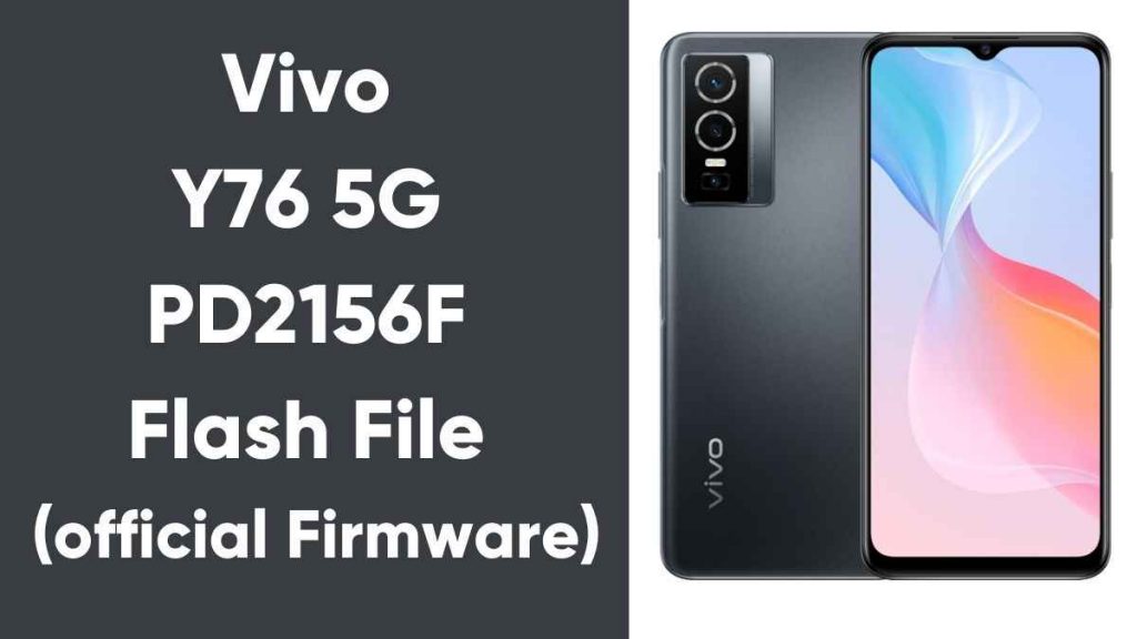 Vivo Y76 5G PD2156F Flash File (official Firmware)