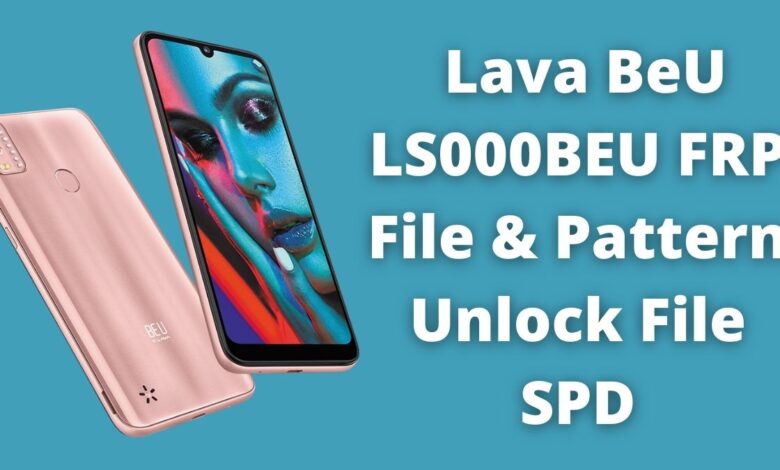 Lava BeU LS000BEU FRP File & Pattern Unlock File SPD