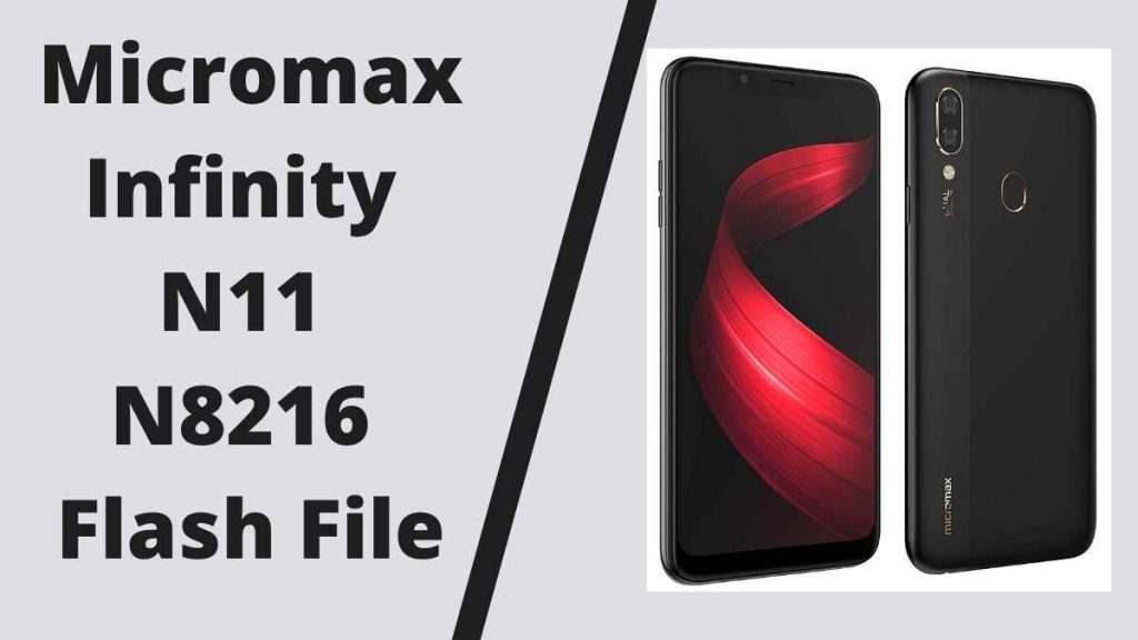 Micromax Infinity N11 N8216 Flash File (Stock ROM)