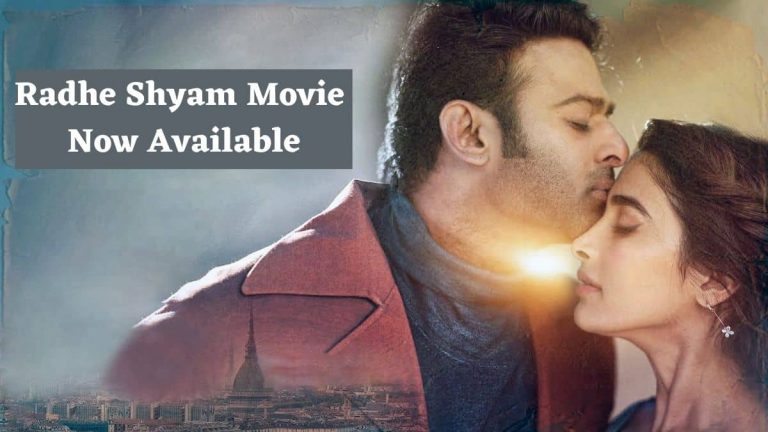 Radhe Shyam Movie 2022 Full HD Download | Release in India