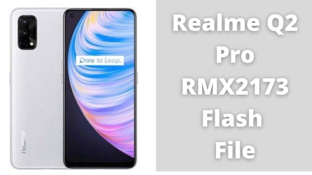 Realme Q2 Pro RMX2173 Flash File