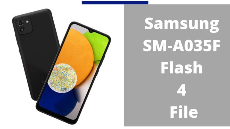 Samsung SM-A035F Flash 4 File