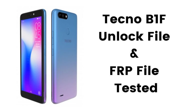 Tecno B1F Unlock File & FRP File Tested SP Flash Tool