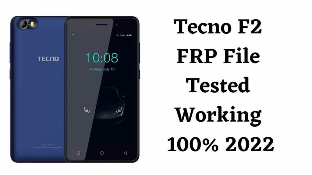 Tecno F2 FRP File Tested Working 100% 2022
