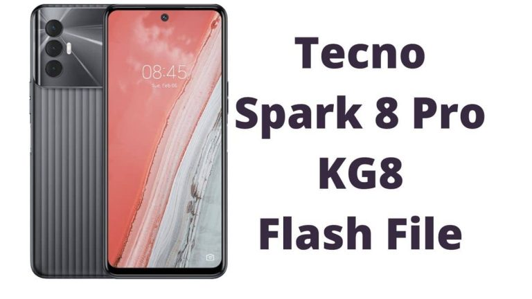 Tecno Spark 8 Pro KG8 Flash File