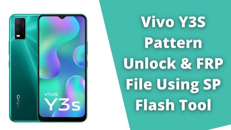 Vivo Y3S PD2074F Pattern Unlock & FRP File Using SP Flash Tool