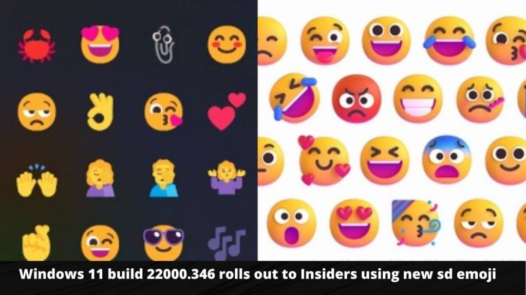 Windows 11 build 22000.346 rolls out to Insiders using new sd emoji