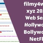 filmy4web xyz 2022 Web Series Hollywood & Bollywood, NetFlix