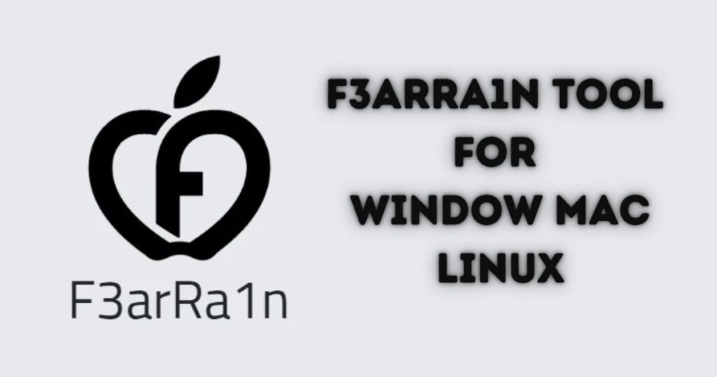F3arRa1n Tool 2025: iOS Activation & Unlocking Guide 1 F3arRa1n Tool