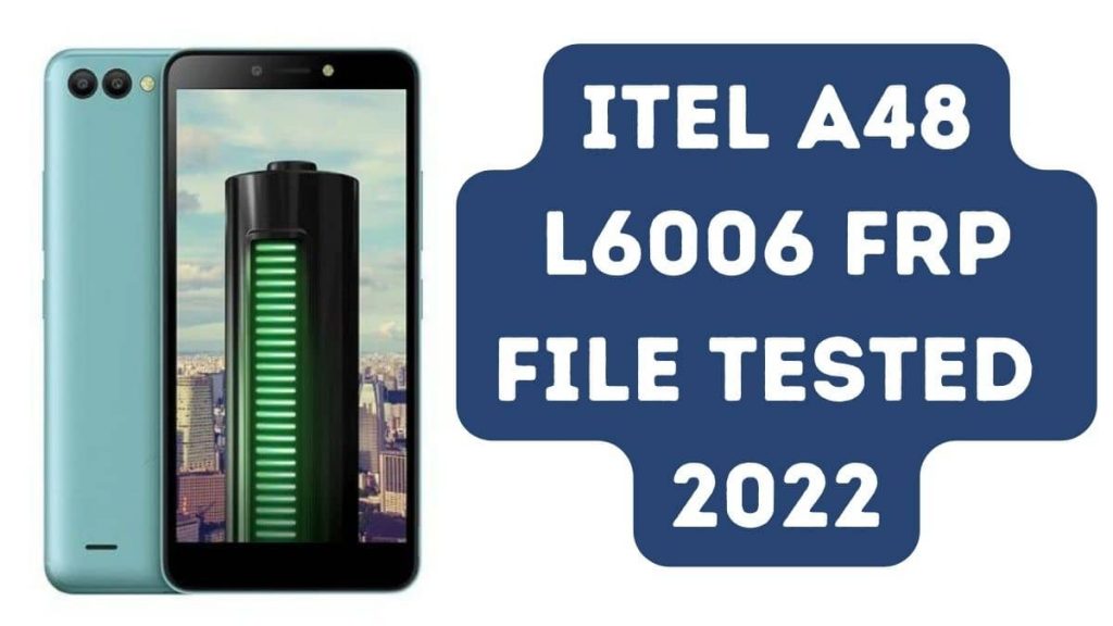 Itel A48 L6006 FRP File Tested 2024