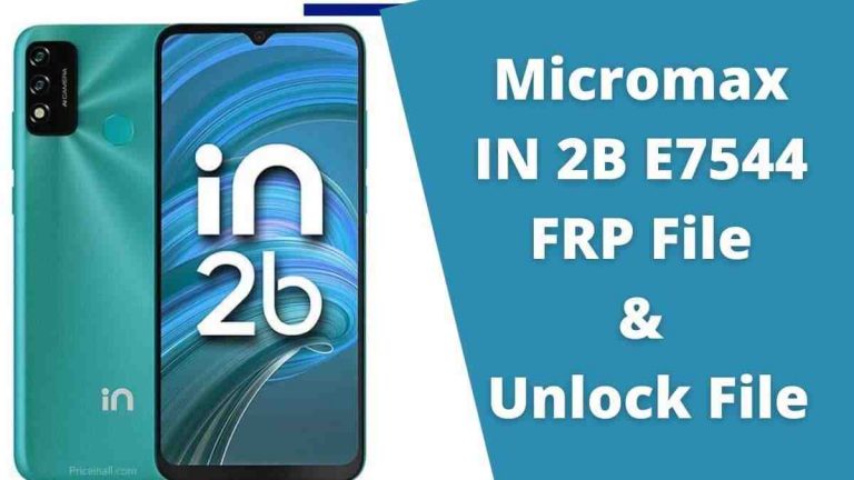 Micromax IN 2B E7544 FRP File & Unlock File