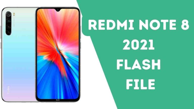 Redmi Note 8 2021 Flash File